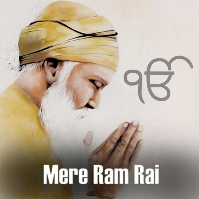 Mere Ram Rai - EP by Bhai Nirmal Singh | Spotify