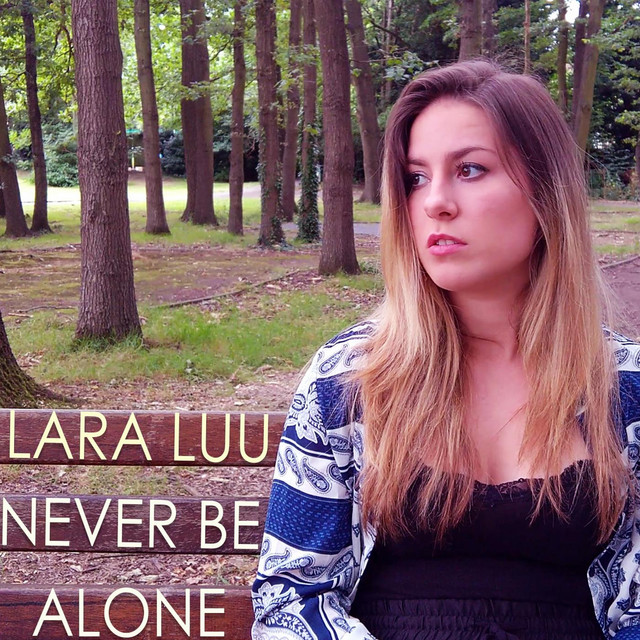 Never Be Alone