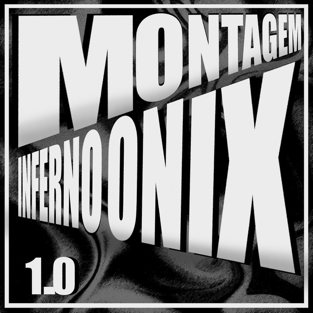 Montagem Inferno Onix 1.0