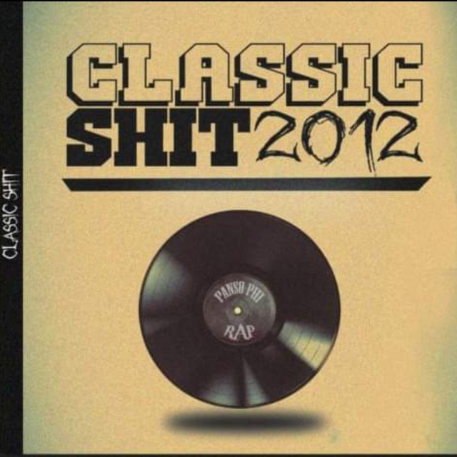 Classic Shit 2012 cover art