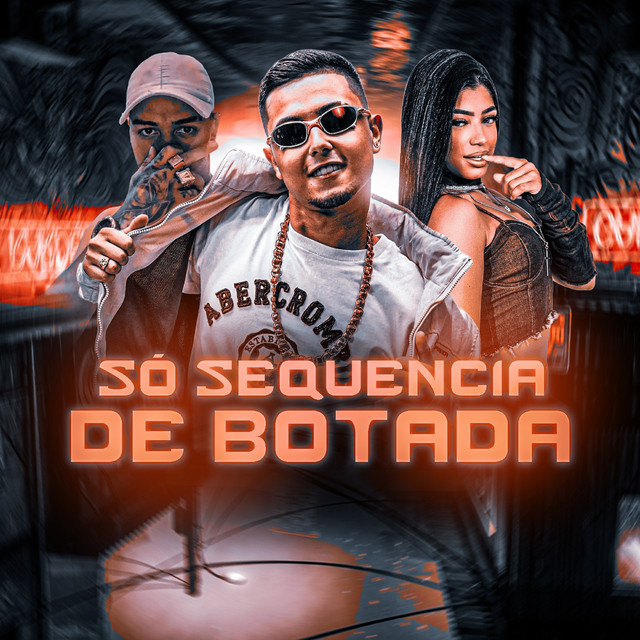 SÓ SEQUENCIA DE BOTADA