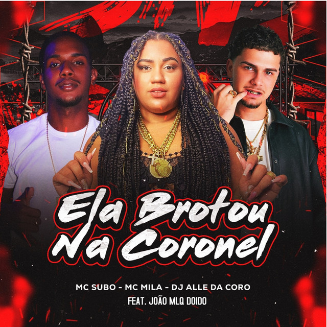 ELA BROTOU NA CORONEL