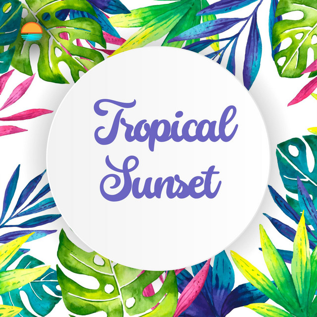 Tropical Sunset cover art