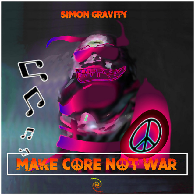 Make Core Not War cover art
