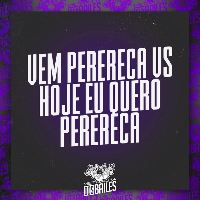 Vem Perereca Vs Hoje Eu Quero Perereca
