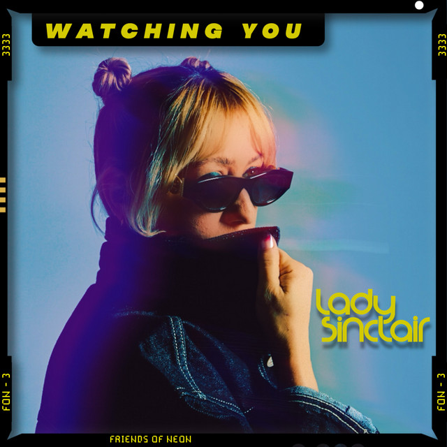 lady sinclair - watching you cover
