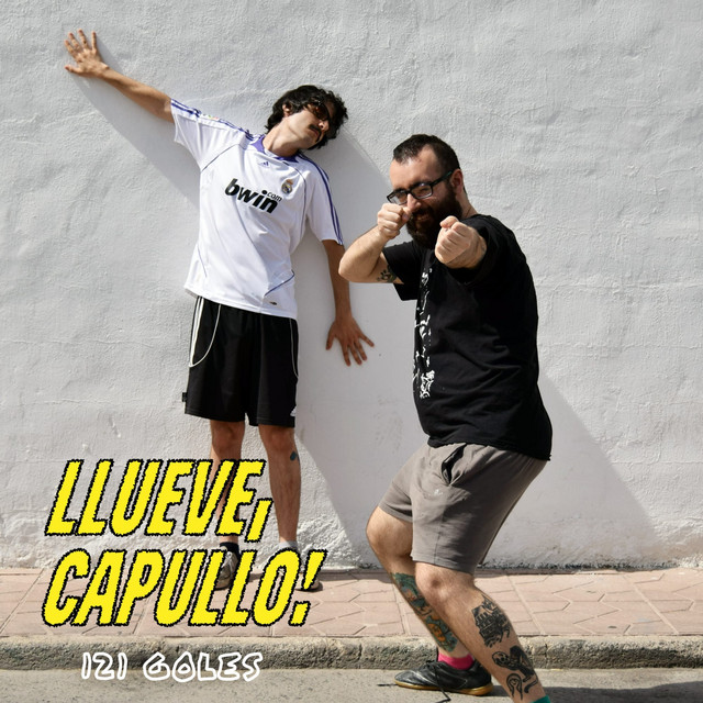 Llueve, Capullo!