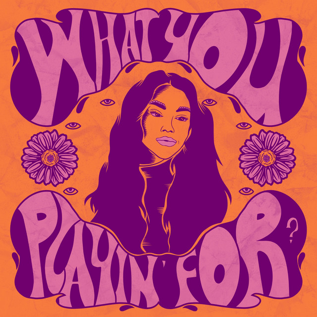 What You Playin' For cover art