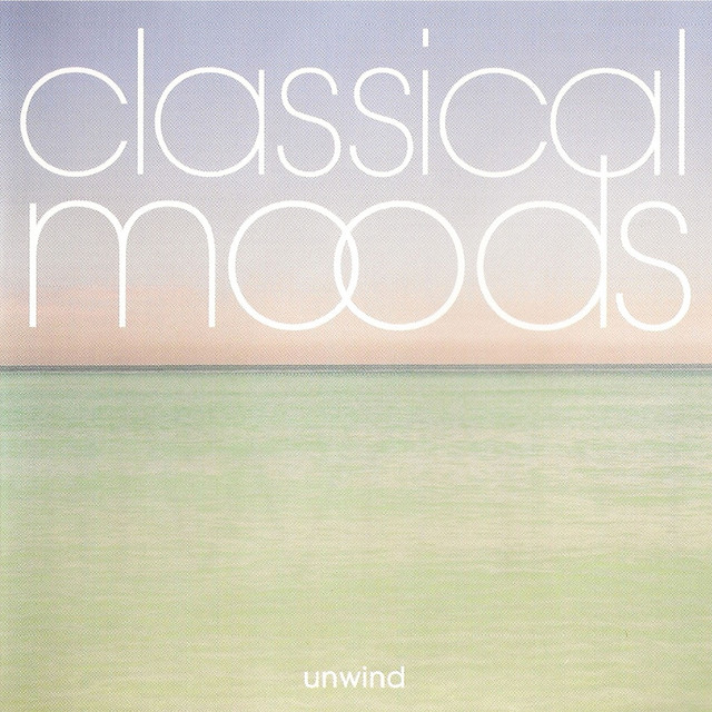 Classical Moods - Unwind cover art