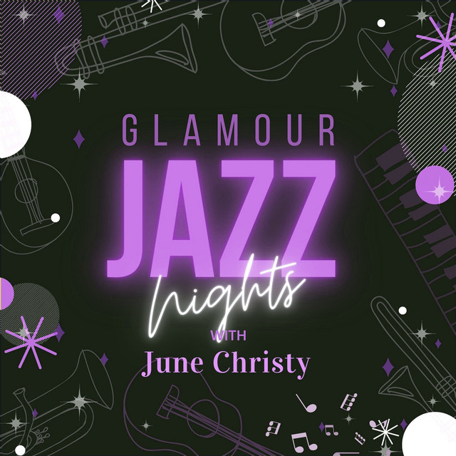 Glamour Jazz Nights with June Christy cover art