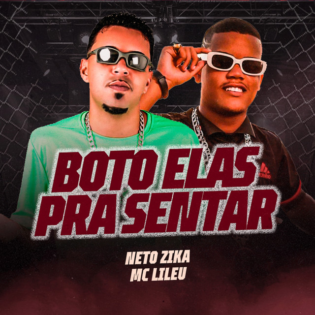Boto Elas pra Sentar