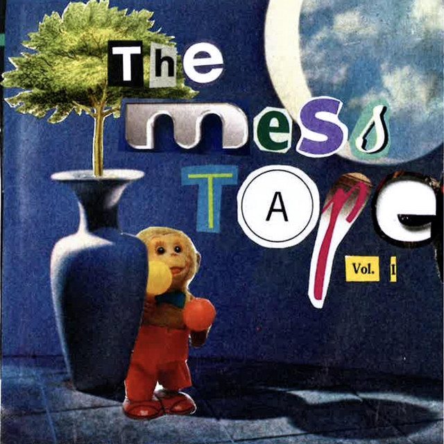The Mess Tape, Vol. 1 cover art