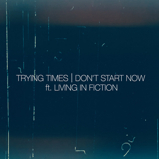 Don’t Start Now