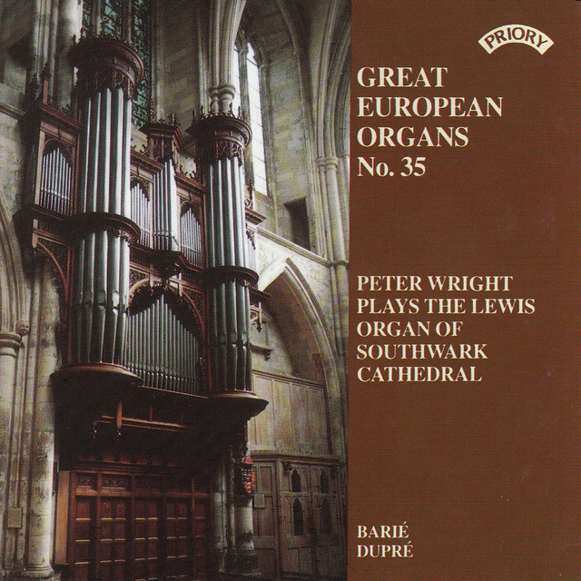 Great European Organs No.35: Southwark Cathedral cover art