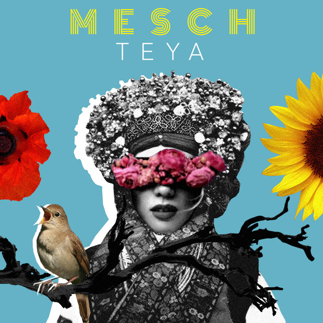 Обкладинка: Teya — Mesch