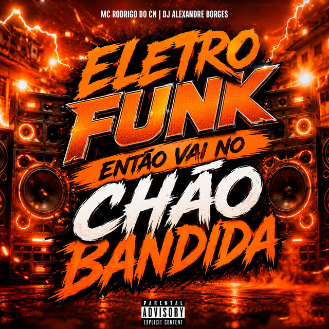 Eletro Funk Então Vai no Chão Bandida album image