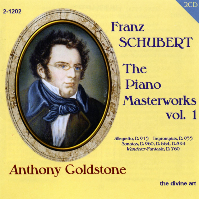 Schubert, F.: The Piano Masterworks, Vol. 1 - Album by Franz