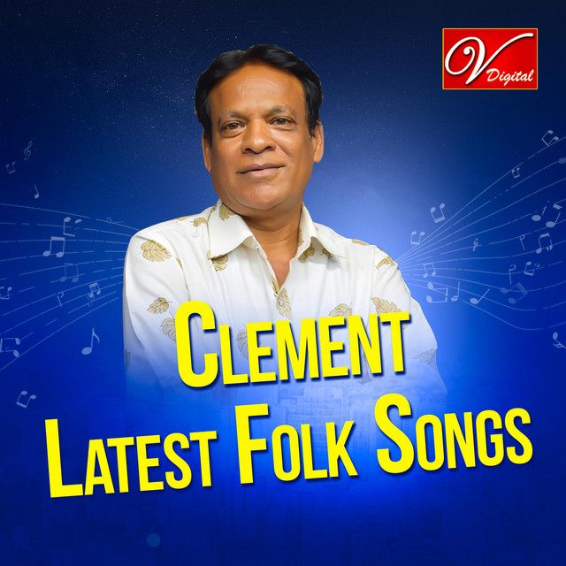 Clement Latest Folk Songs - Album by Clement | Spotify