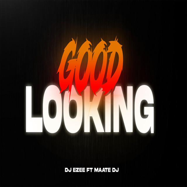 Good Looking