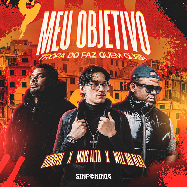 Meu Objetivo (Tropa do Faz Quem Quer)