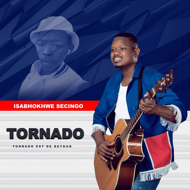 Isabhokhwe Secingo Tornado Est De Retour cover art