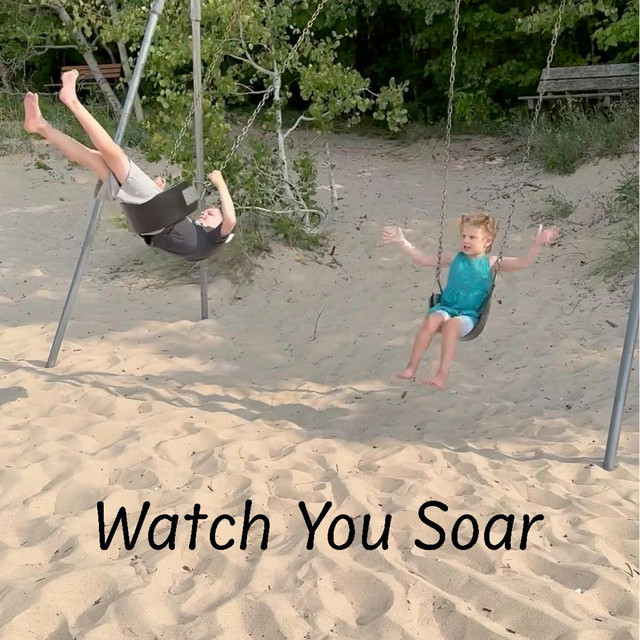 Watch You Soar cover