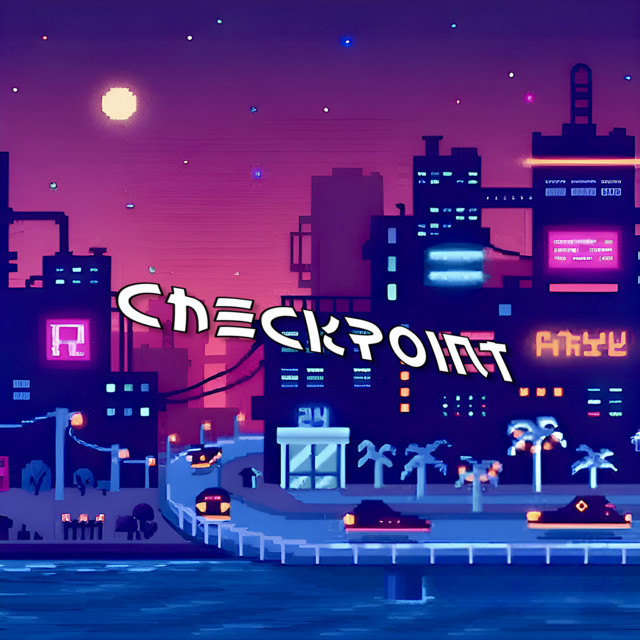 Checkpoint - Single by Flix | Spotify