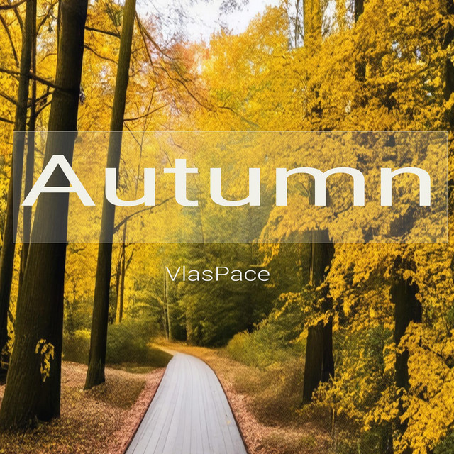 Обкладинка: Autumn — VlasPace