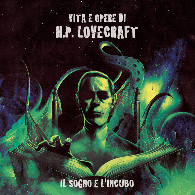 Il Sogno e L'Incubo (Vita e Opere di H.P. Lovecraft) cover