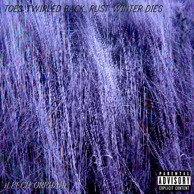 Toes Twirled Back, Rust Winter Dies cover art