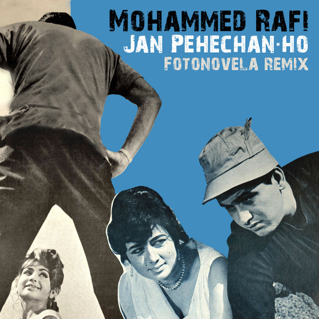 HO」 PEHECHAAN 【7inch】MOHAMMED RAFI「JAAN