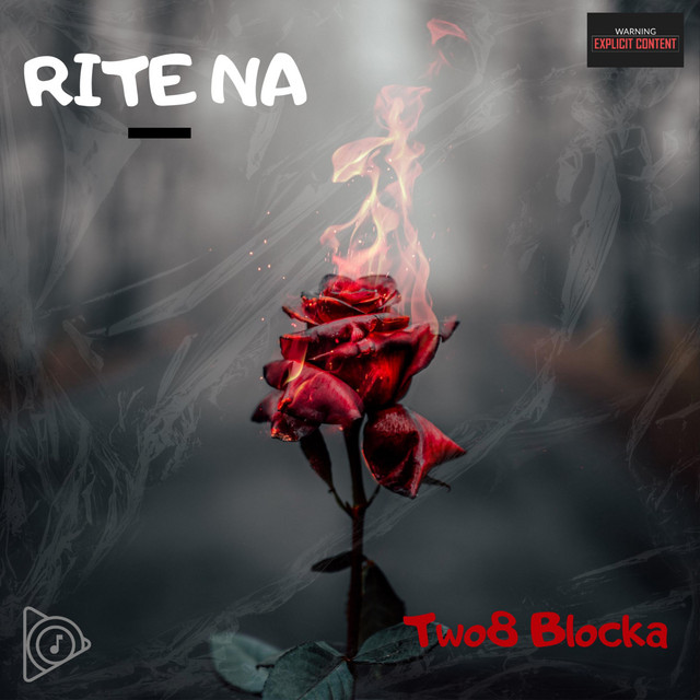 Rite Na - song and lyrics by Two8 Blocka | Spotify
