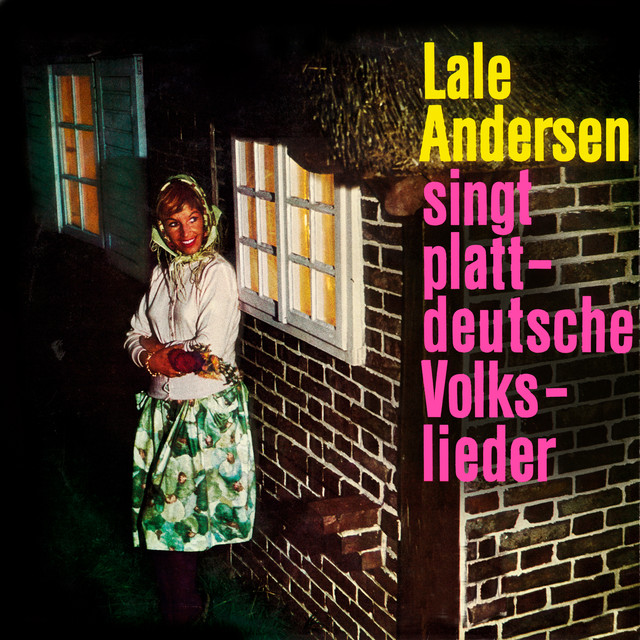 Lale Andersen singt plattdeutsche Lieder cover