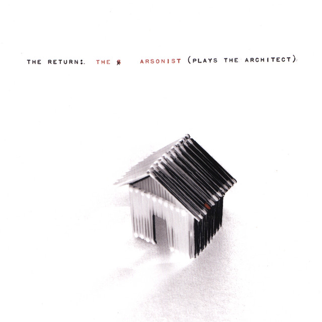 The Arsonist (Plays The Architect) cover art