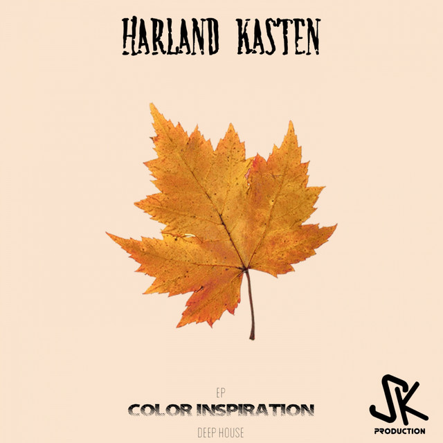 Cover art: Color Inspiration - Original Mix — Harland Kasten