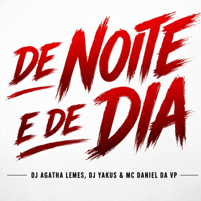 De Noite e De Dia