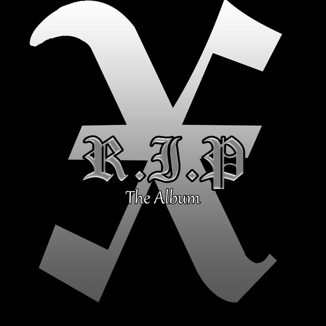 R.I.P X (The Album) cover art