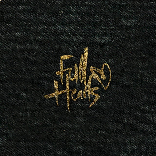 Full Hearts - Album by Full Hearts | Spotify