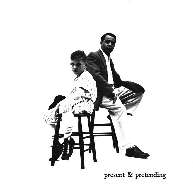 Present & Pretending cover art