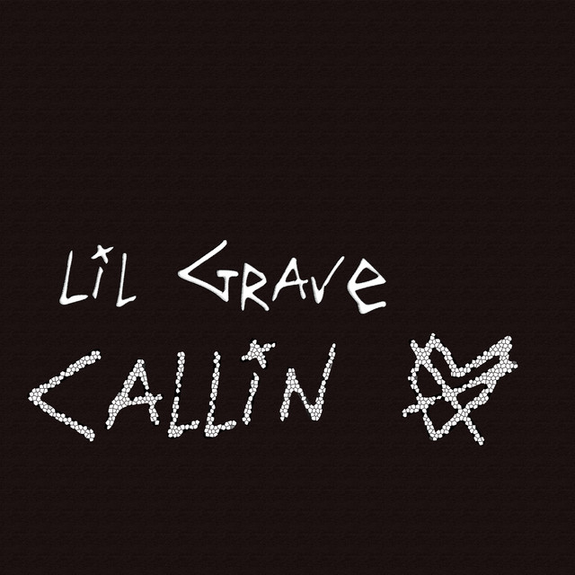 Обкладинка: Callin — Lil Grave