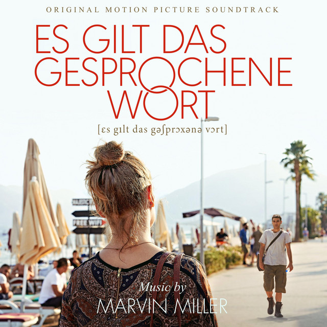 Es gilt das gesprochene Wort (Original Motion Picture Soundtrack) cover