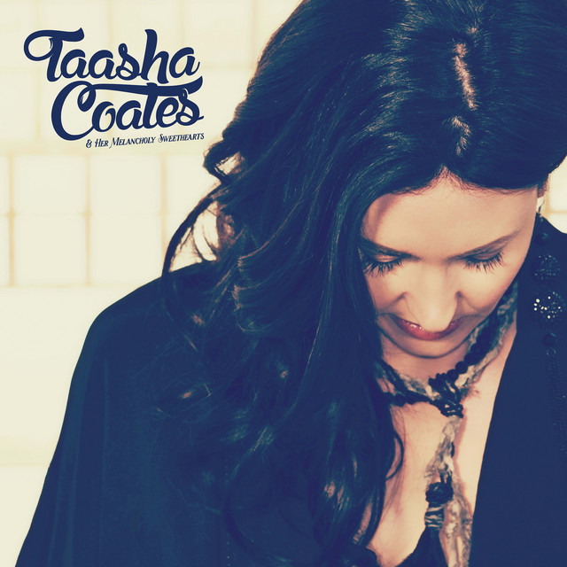 Taasha Coates & Her Melancholy Sweethearts cover art