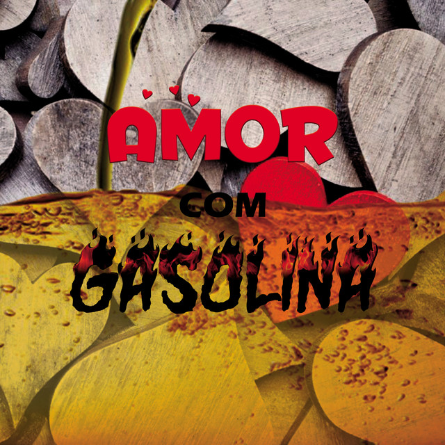 Amor Com Gasolina
