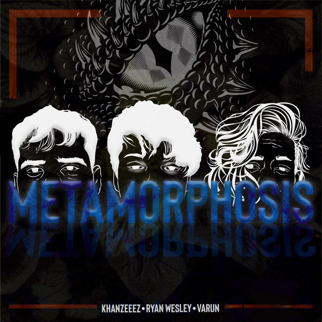Metamorphosis