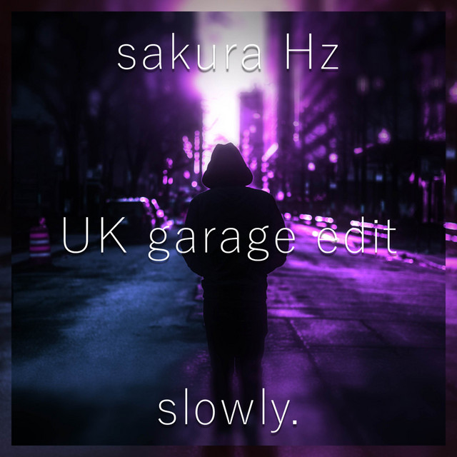 Slowly. - UK Garage Edit