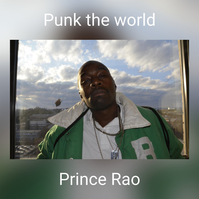 Punk the world - Album by Prince Rao | Spotify