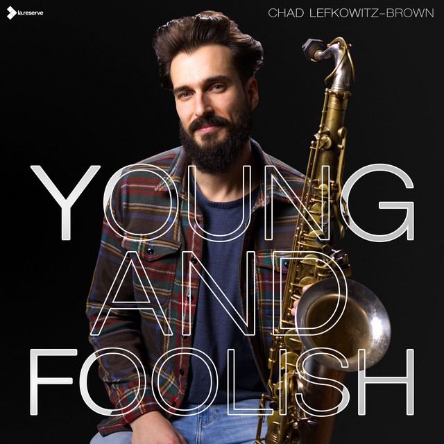 Young and Foolish