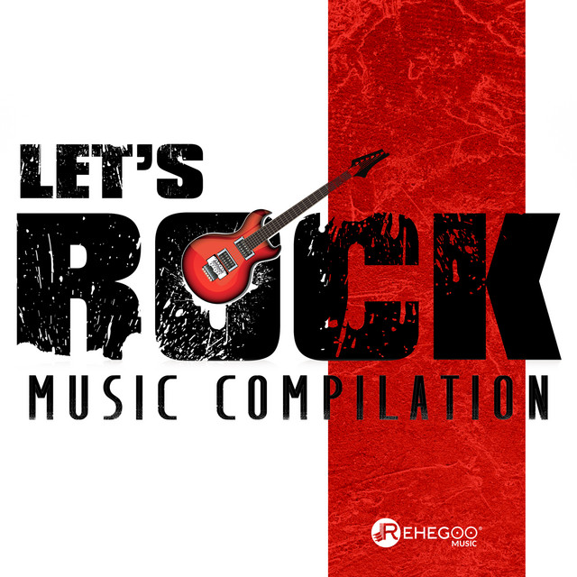 Let's Rock Music Compilation – Compilação de Vários intérpretes