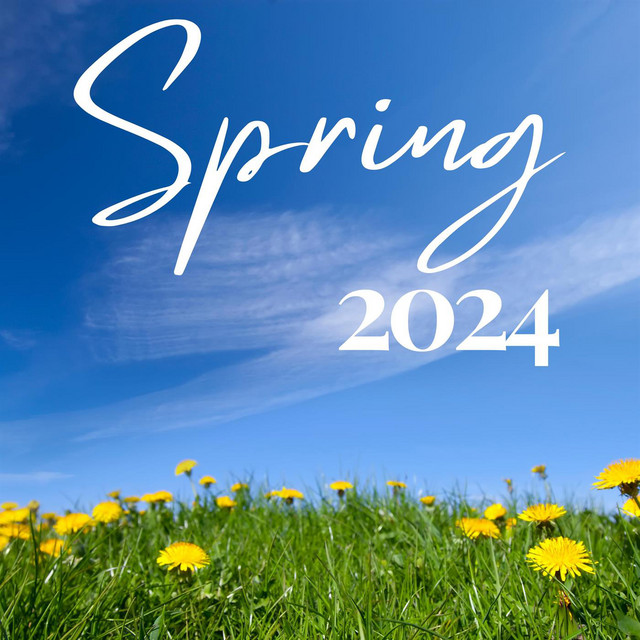 Spring 2024 - Compilation by Various Artists | Spotify