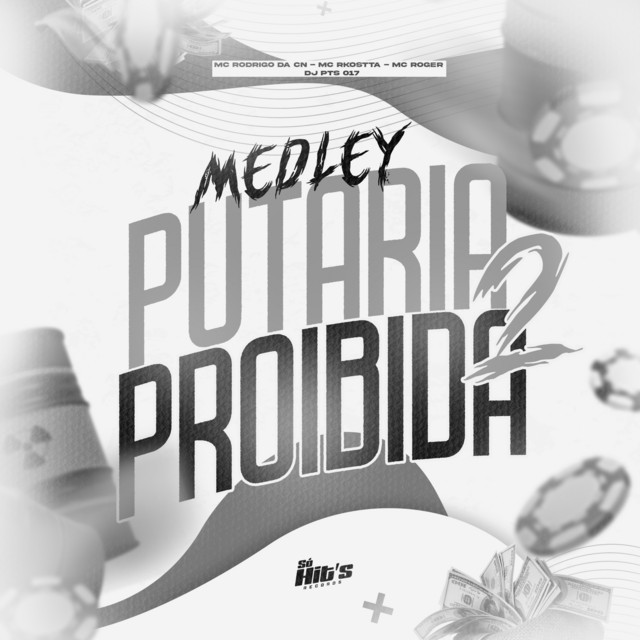 Medley Putaria Proibida 2